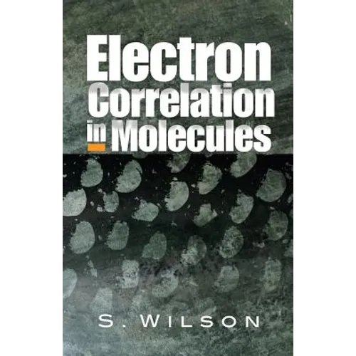 Electron Correlation in Molecules - Paperback