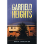 Garfield Heights - Paperback