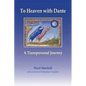To Heaven with Dante: A Transpersonal Journey - Paperback