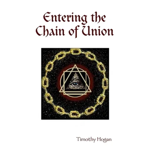 Entering the Chain of Union - Paperback