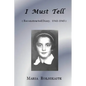 I Must Tell - Paperback