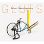Robert Rauschenberg: Gluts - Paperback