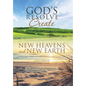 God's Resolve to Create New Heavens and New Earth - Hardcover