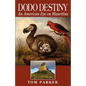 Dodo Destiny: An American Eye On Mauritius - Paperback