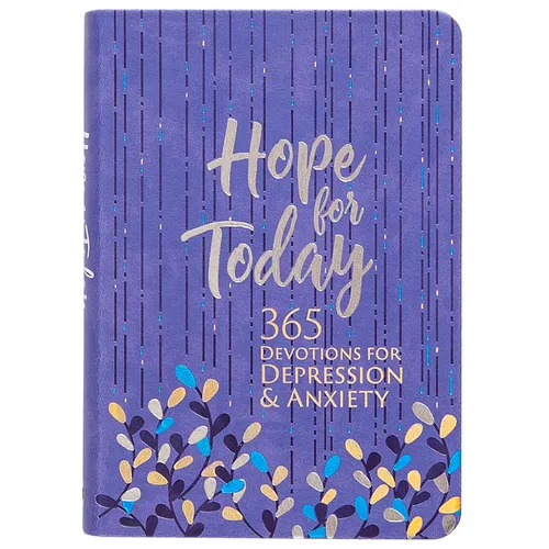 Hope for Today: 365 Devotions for Depression & Anxiety - Imitation Leather