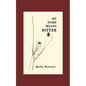 My Name Means Bitter - Paperback