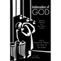 Ambassadors of God: Selected Obituaries from the Catholic Worker - Hardcover