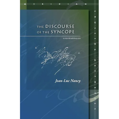 The Discourse of the Syncope: Logodaedalus - Paperback