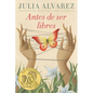 Antes de Ser Libres - Paperback