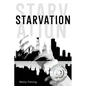 Starvation - Paperback