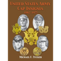 United States Army Cap Insignia 1902-1975 - Hardcover
