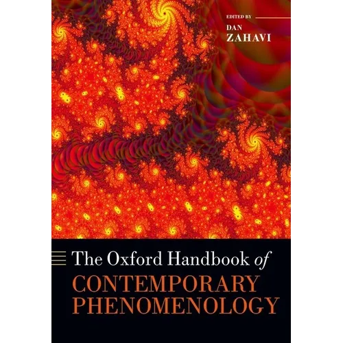 The Oxford Handbook of Contemporary Phenomenology - Paperback