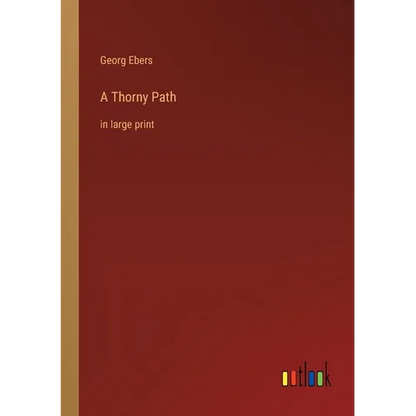 A Thorny Path: in large print - Paperback