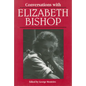 Conversations with Elizabeth Bishop - Paperback