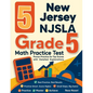5 New Jersey NJSLA Grade 5 Math Practice Tests: Proven Practice for Top Scores with Detailed Explanations - Paperback