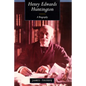 Henry Edwards Huntington: A Biography - Hardcover