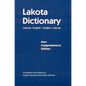 Lakota Dictionary: Lakota-English / English-Lakota, New Comprehensive Edition - Paperback