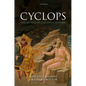 Cyclops: The Myth and Its Cultural History - Hardcover