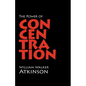 The Power of Concentration - Paperback