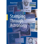 Stamping Through Astronomy - Hardcover