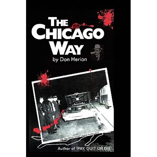 The Chicago Way - Hardcover