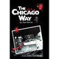 The Chicago Way - Hardcover
