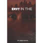 Envy In The Eyes - Paperback