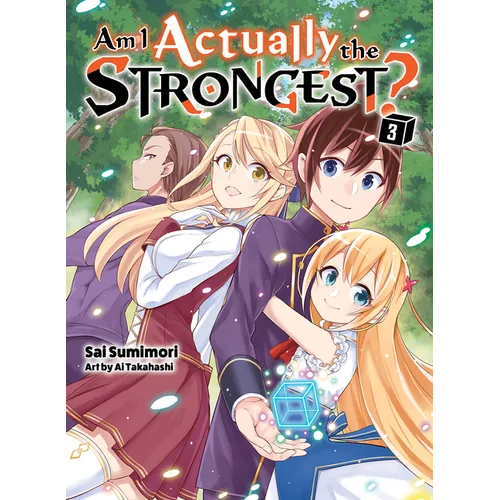 Am I Actually the Strongest? 3 (Light Novel) - Paperback