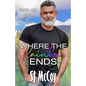 Where the Rainbow Ends - Paperback