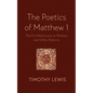The Poetics of Matthew 1: The Five References to Mothers and Other Patterns - Paperback