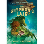 The Gryphon's Lair: Royal Guide to Monster Slaying, Book 2 - Hardcover