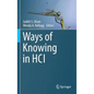 Ways of Knowing in Hci - Hardcover