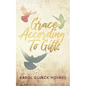 Grace According To Gifts - Paperback