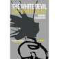 The White Devil - Paperback