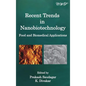 Recent Trends in Nanobiotechnology: Food and Biomedical Applications - Hardcover