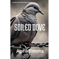 Soiled Dove - Paperback