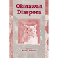 Okinawan Diaspora - Paperback