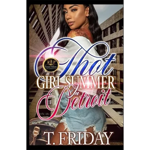 Thot Girl Summer in Detroit - Paperback