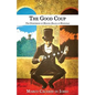 The Good Coup: The Overthrow of Manuel Zelaya in Honduras - Paperback