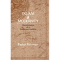 Islam and Modernity: Transformation of an Intellectual Tradition - Paperback