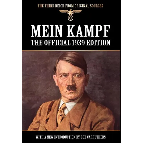 Mein Kampf - The Official 1939 Edition Murphy Translation - Hardcover