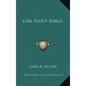Girl Scout Songs - Hardcover