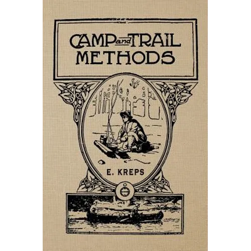 Camp And Trail Methods - Paperback