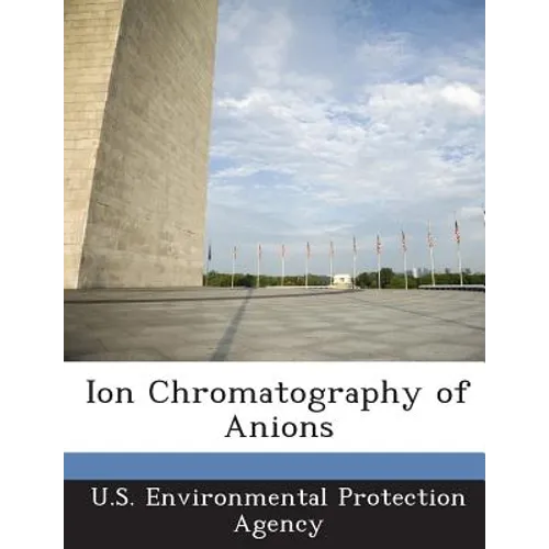 Ion Chromatography of Anions - Paperback