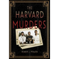 The Harvard Murders - Hardcover