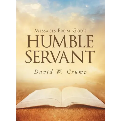 Messages From God's Humble Servant - Hardcover
