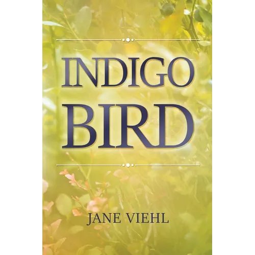 Indigo Bird - Paperback