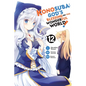 Konosuba: God's Blessing on This Wonderful World!, Vol. 12 (Manga) - Paperback