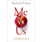 Me vs. Us: A Health Divided - Hardcover