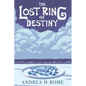 The Lost Ring of Destiny - Paperback